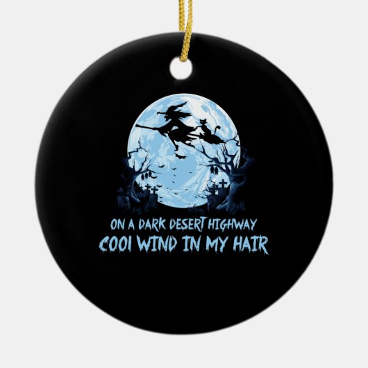 Hexenfahren bricht auf dunklen Wüstenwegen Keramik Ornament (Vorne)