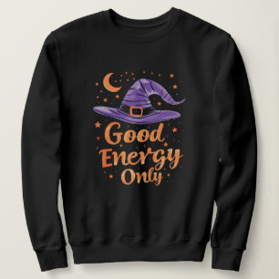 Hexenhut-Affirmation Halloween-Sweatshirt Sweatshirt
