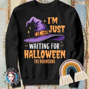 Hexenhut wartet auf Halloween Sweatshirt