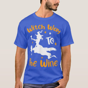 Hexenweg bis zum WeinHalloween, sonnig662 T-Shirt