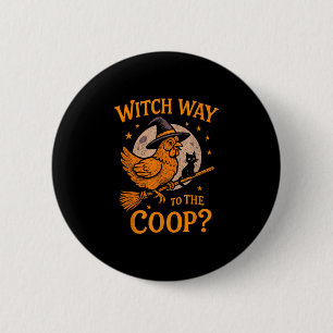 Hexenweg zum Coop lustiges Halloween-Huhn  Button