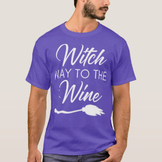 Hexenweg zum Wein Lustiger Weinliebhaber Halloween T-Shirt