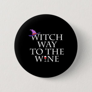 Hexenweg zum Wein-Shirt Lustiges Halloween-Hexen-S Button