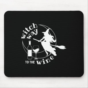 Hexenweih zum WeinHalloween Witzige Frauen lustig Mousepad