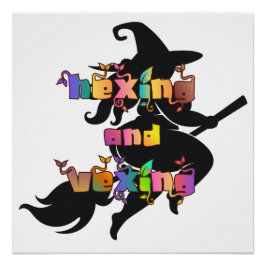 HEXING AND VEXING for the Plus Size Pagan Poster