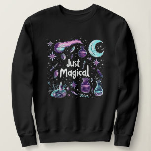Hexy Affirmation Just Magical Sweatshirt