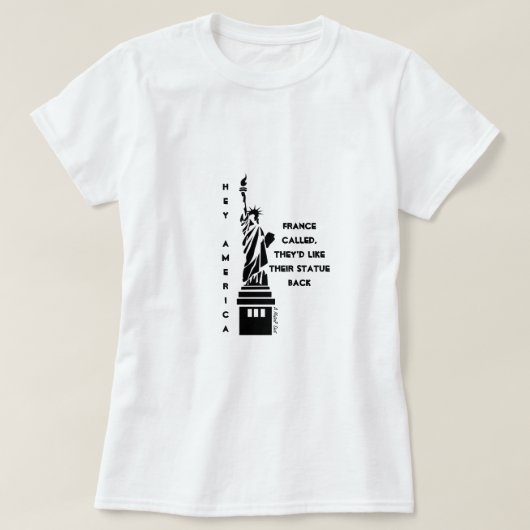 Hey America (Lady Liberty) 2 - A MisterP-Shirt T-Shirt (Design vorne)