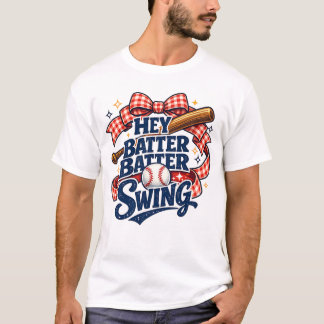 Hey Batter Batter Swing Baseball Mom Aesthetic T-Shirt
