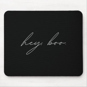 Hey, Boo Halloween Mousepad