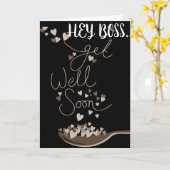 **HEY "BOSS" GET YOUR BUTT BACK TO WORK** GET WELL KARTE (Gelbe Blume)
