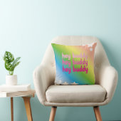 Hey Buddy Regenbogenfarbendesign Kissen (Stuhl )