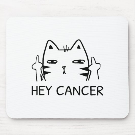 Hey Cancer F Funny Cat Middle Finger For Men Women Mousepad (Vorne)