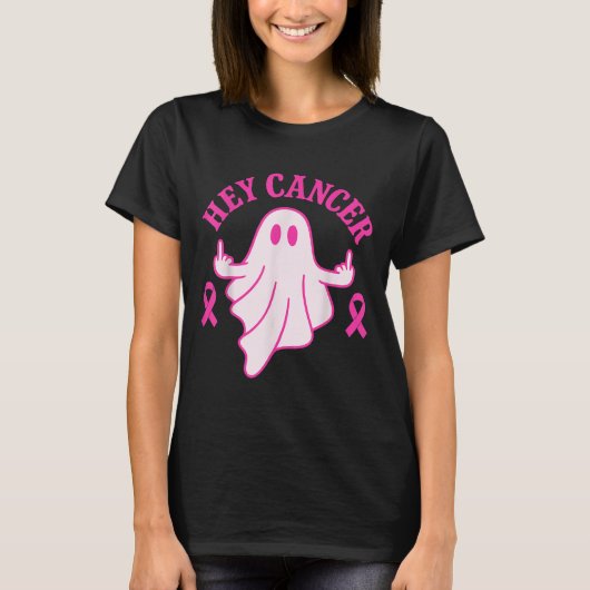 Hey Cancer Ghost Halloween Funny Breast Cancer Awa T-Shirt (Vorderseite)