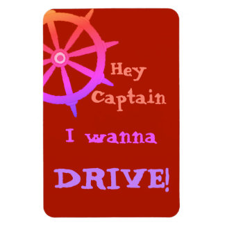 Hey Captain Humour Cruising Magnet