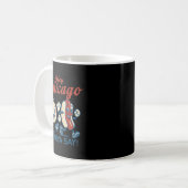 Hey Chicago Whadya Say Hot Dog Baseball Graphic Kaffeetasse (Vorderseite Links)