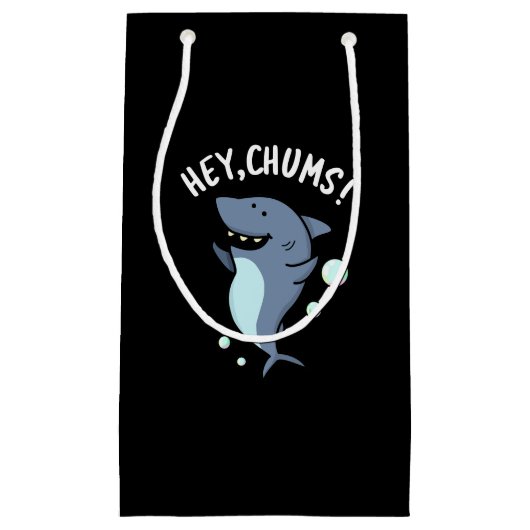 Hey Chums Funny Toothy Shark Pun Kleine Geschenktüte (Vorderseite)