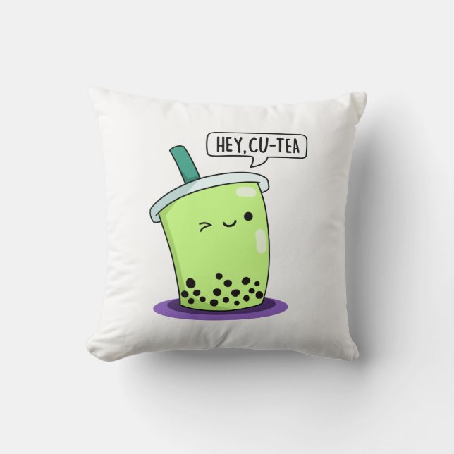 Hey Cu-Tea Funny Boba Tea Pun Kissen (Vorderseite)