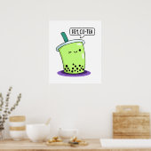 Hey Cu-Tea Funny Boba Tea Pun Poster (Küche)