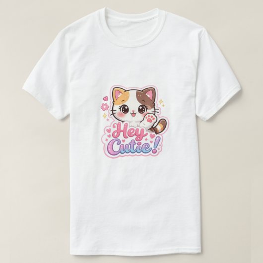 Hey Cute  T-Shirt (Design vorne)