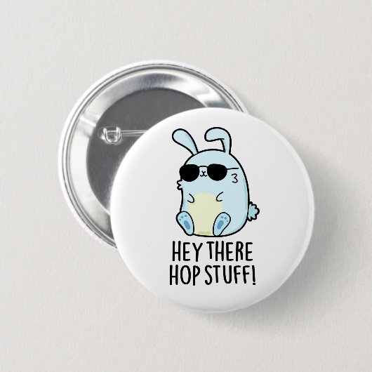Hey da Hop Stuff Funny Hot Rabbit Pub Button (Vorne & Hinten)