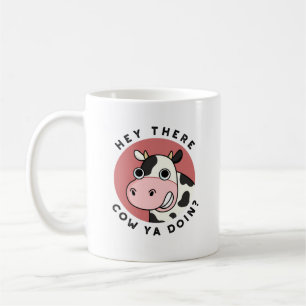 Hey Da ist Cow Ya Doin Funny Animal Pub Kaffeetasse