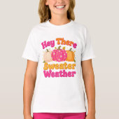 Hey da Sweater Weather Fall Pumpkin T-Shirt (Vorderseite)