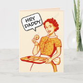 HEY DADDY RETRO FUNNY GREETING CARDS BLANK KARTE (Vorderseite)