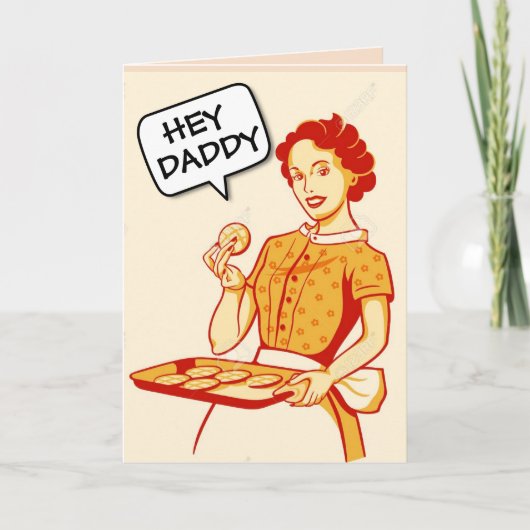 HEY DADDY RETRO FUNNY GREETING CARDS BLANK KARTE (Vorderseite)