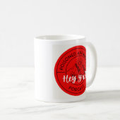 Hey, die ganze Tasse (VorderseiteRechts)