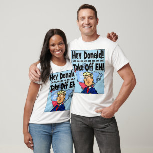 Hey Donald! Zieh ab! T-Shirt