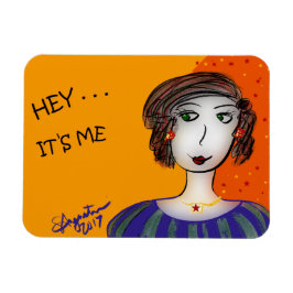 HEY ES IST ICH MAGNET