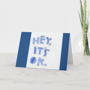 HEY, ES IST OKAY "50" IST NICHT SO SCHLECHT=GLÜCKL KARTE