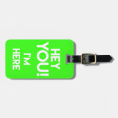 Hey! - Funny Neon / Fluo Green Bag Achtung Gepäckanhänger (Vorderseite horizontal)