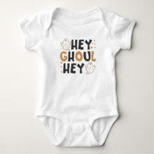 Hey Ghoul Hey Baby Bodysuit