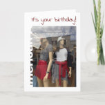 HEY GIRL FRIEND-IT'S YOUR BIRTHDAY KARTE<br><div class="desc">HAVE FUN AND SEND THESE MANNEQUINS TO "YOUR BEST GAL FRIEND" or YOUR *SISTER* ON HER SPECIAL DAY!</div>