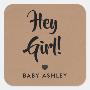 Hey Girl Gift Tag, Baby Shower Gift Tag, Kraft Quadratischer Aufkleber