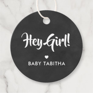 Hey Girl Gift Tag, Baby Showtag, Chalkboard Geschenkanhänger