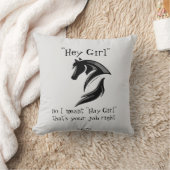 Hey Girl, ich meinte Hay Girl, das ist dein Job. Kissen (Decke)