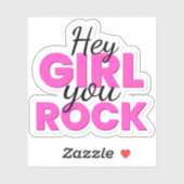 Hey Girl You Rock Text Design Aufkleber (Blatt)