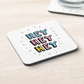 Hey Hey Getränkeuntersetzer (Linke Seite)