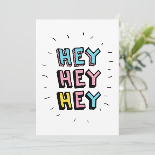 Hey Hey Karte (Stehend Vorderseite)