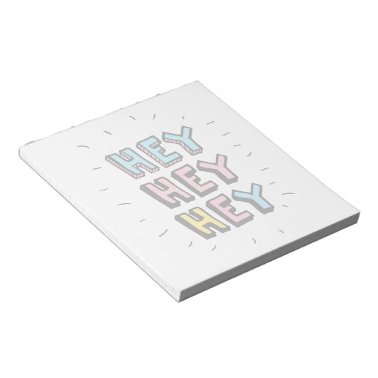 Hey Hey Notizblock (angewinkelt)