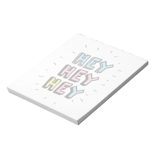 Hey Hey Notizblock (Rotiert)