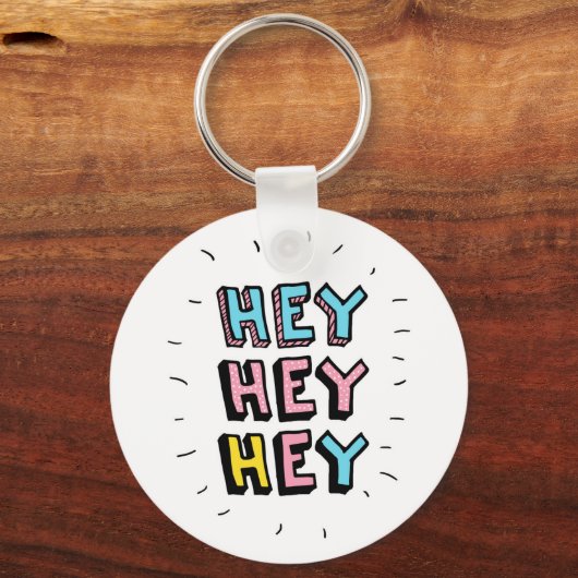 Hey Hey Schlüsselanhänger (Rückseite)