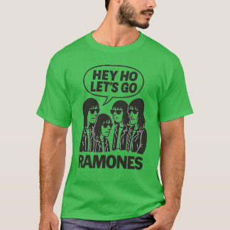 HEY HO LASS'S GO T-Shirt