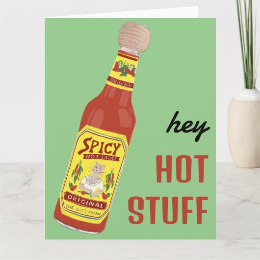 HEY HOT STUFF scharfe Hot Sauce Niedliche Katze Va Karte (Vorderseite)
