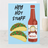 HEY HOT STUFF Tacos Spicy Sauce Cat Maracas Salsa Karte (Vorderseite)