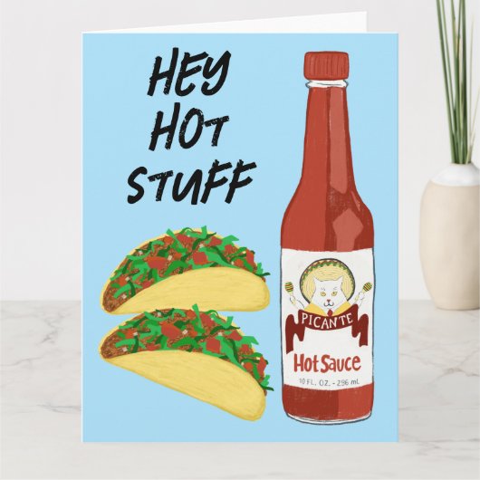HEY HOT STUFF Tacos Spicy Sauce Cat Maracas Salsa Karte (Vorderseite)