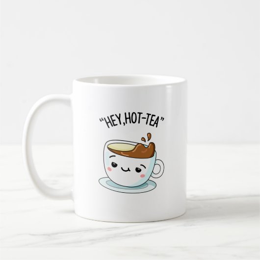 Hey Hot Tea Funny Cuppa Tea Pun Kaffeetasse (Links)