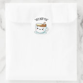 Hey Hot Tea Funny Cuppa Tea Pun Runder Aufkleber (Tasche)